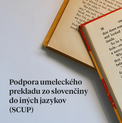 Podpora umeleckého prekladu zo slovenčiny do iných jazykov (SCUP)