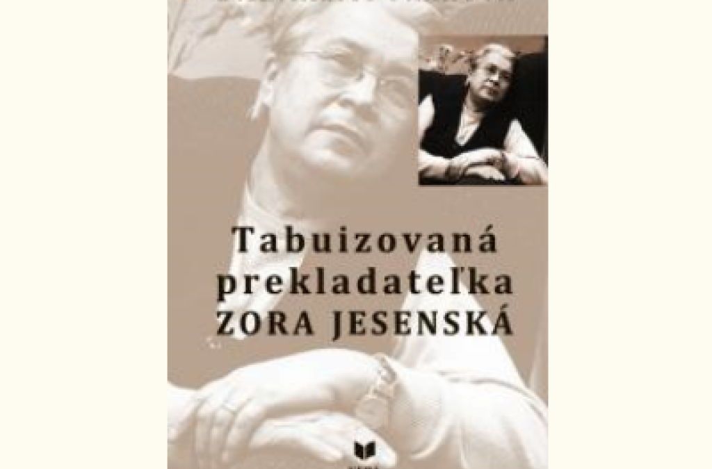 Eva Maliti-Fraňová - Tabuizovaná prekladateľka Zora Jesenská